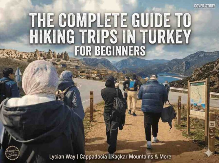 Hiking Trips in Turkey: Easy Trails & Scenic Routes